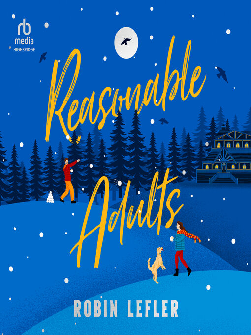 Title details for Reasonable Adults by Robin Lefler - Available